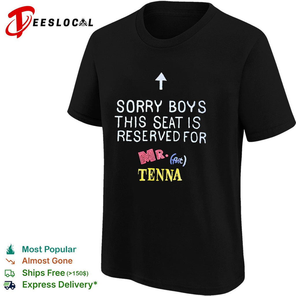 Up arrow sorry boys this seat is reserved for Mr Ant Tenna shirt Unisex
