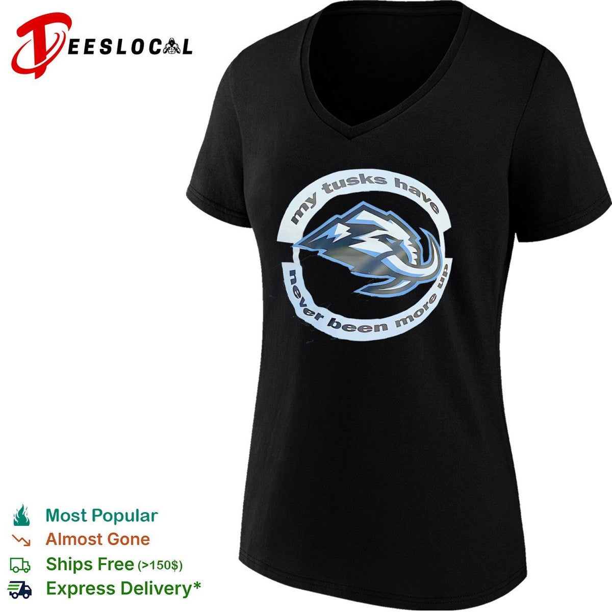 Utah Mammoth my tusks have never been more up shirt Unisex