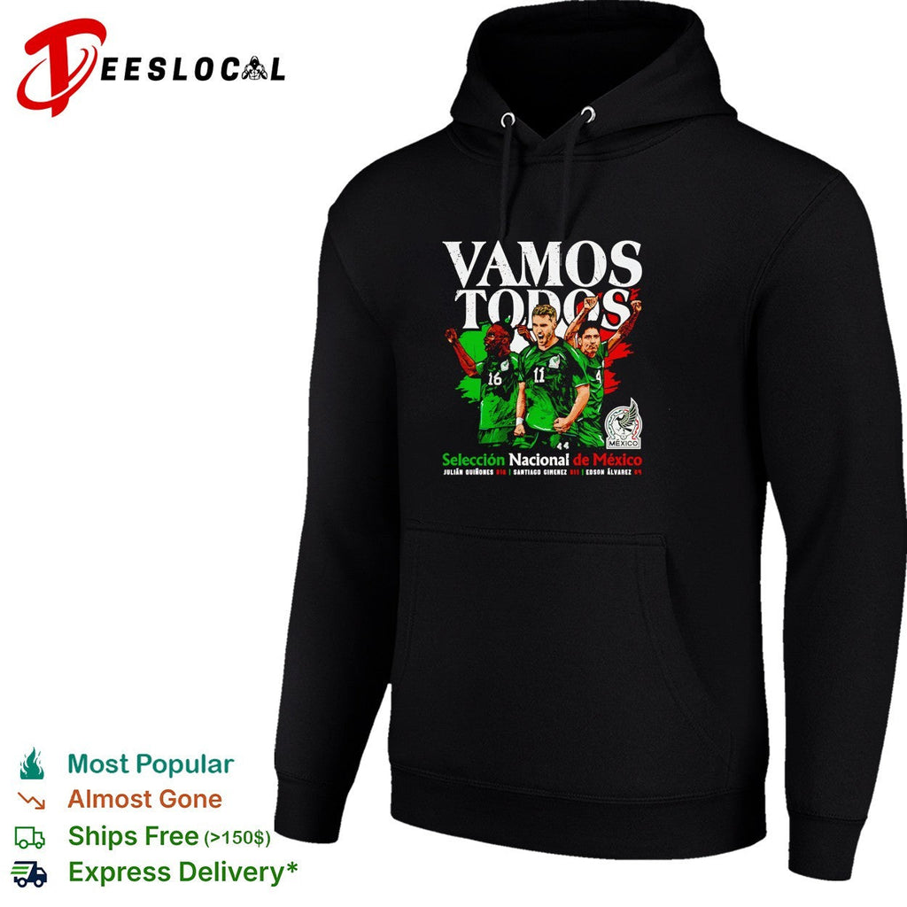 Vamos todos Mexico Seleccion Nacional soccer trio players shirt Unisex