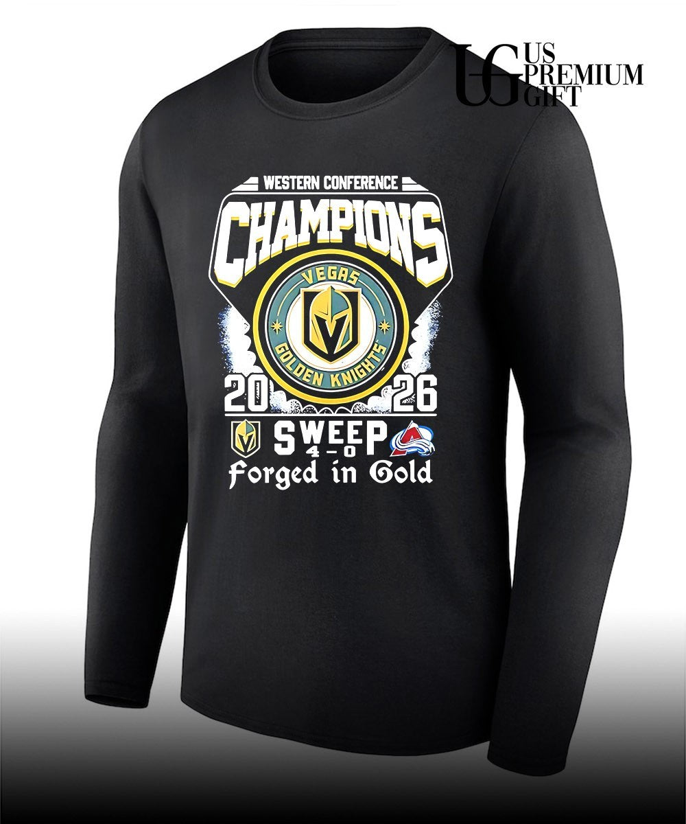 Vegas Golden Knights vs Colorado Avalanche Western Conference Champions 2026 Sweep forged in Gold shirt