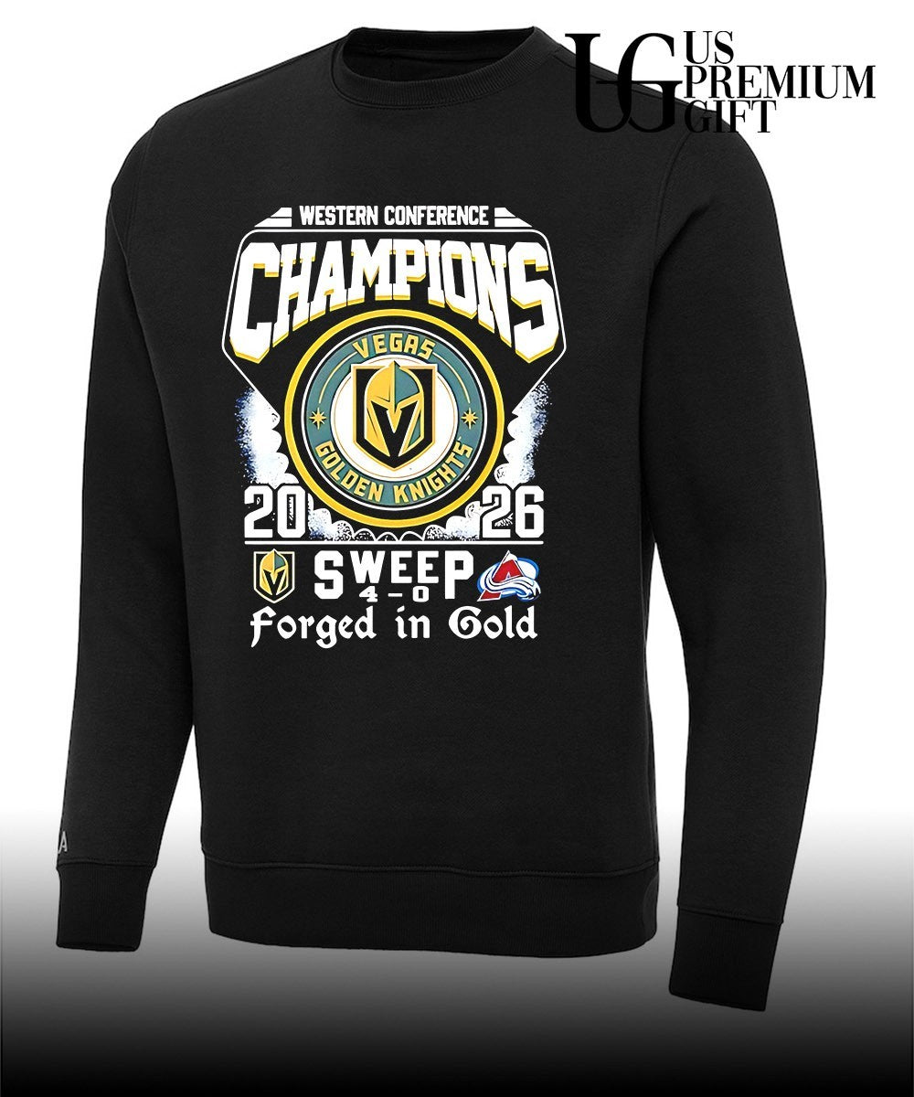 Vegas Golden Knights vs Colorado Avalanche Western Conference Champions 2026 Sweep forged in Gold shirt
