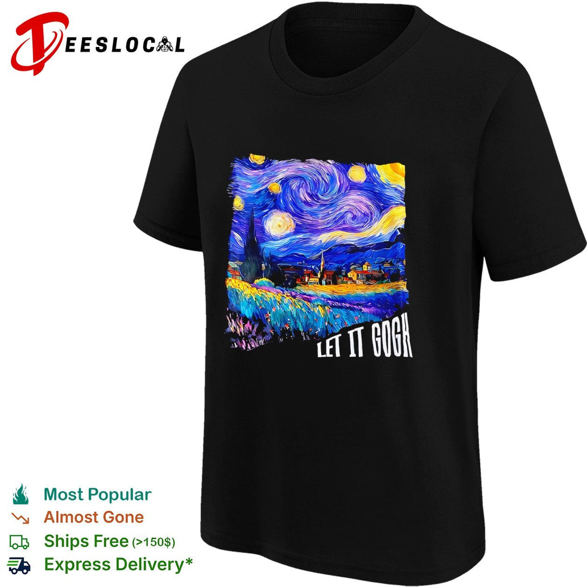 Vincent van Gogh The Starry Night Let it Gogh shirt Unisex