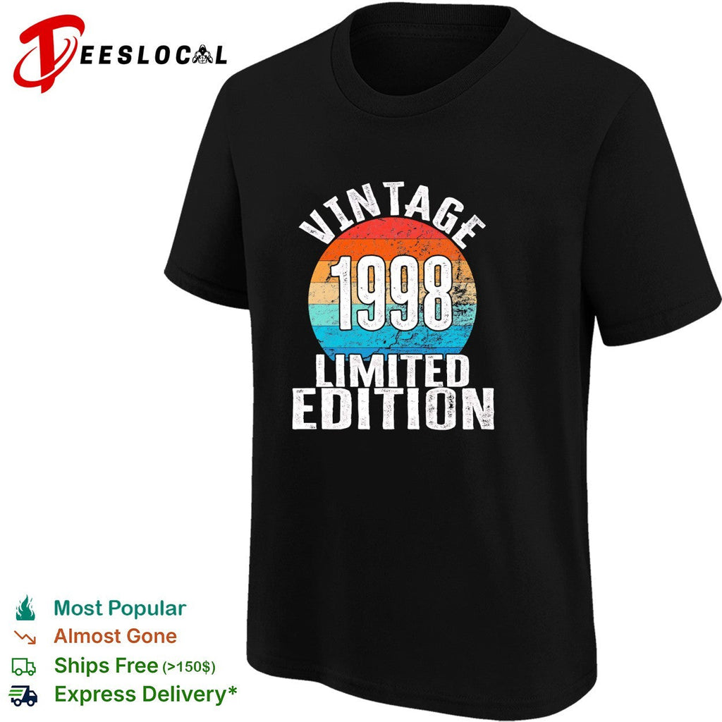 Vintage 1998 limited edition birthday shirt Unisex