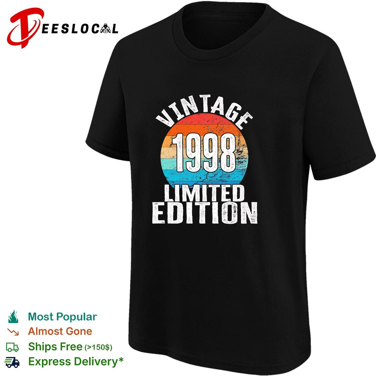 Vintage 1998 limited edition birthday shirt Unisex