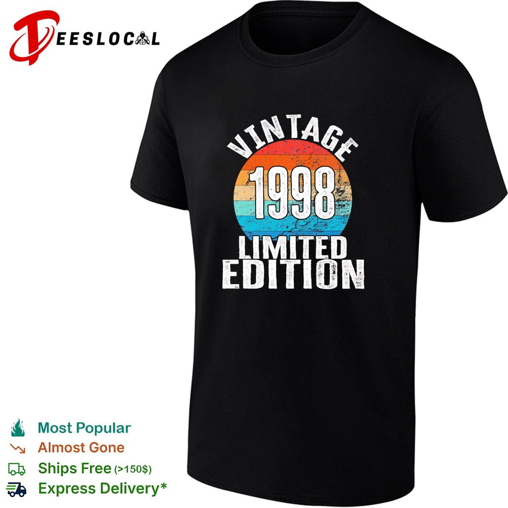Vintage 1998 limited edition birthday shirt Unisex
