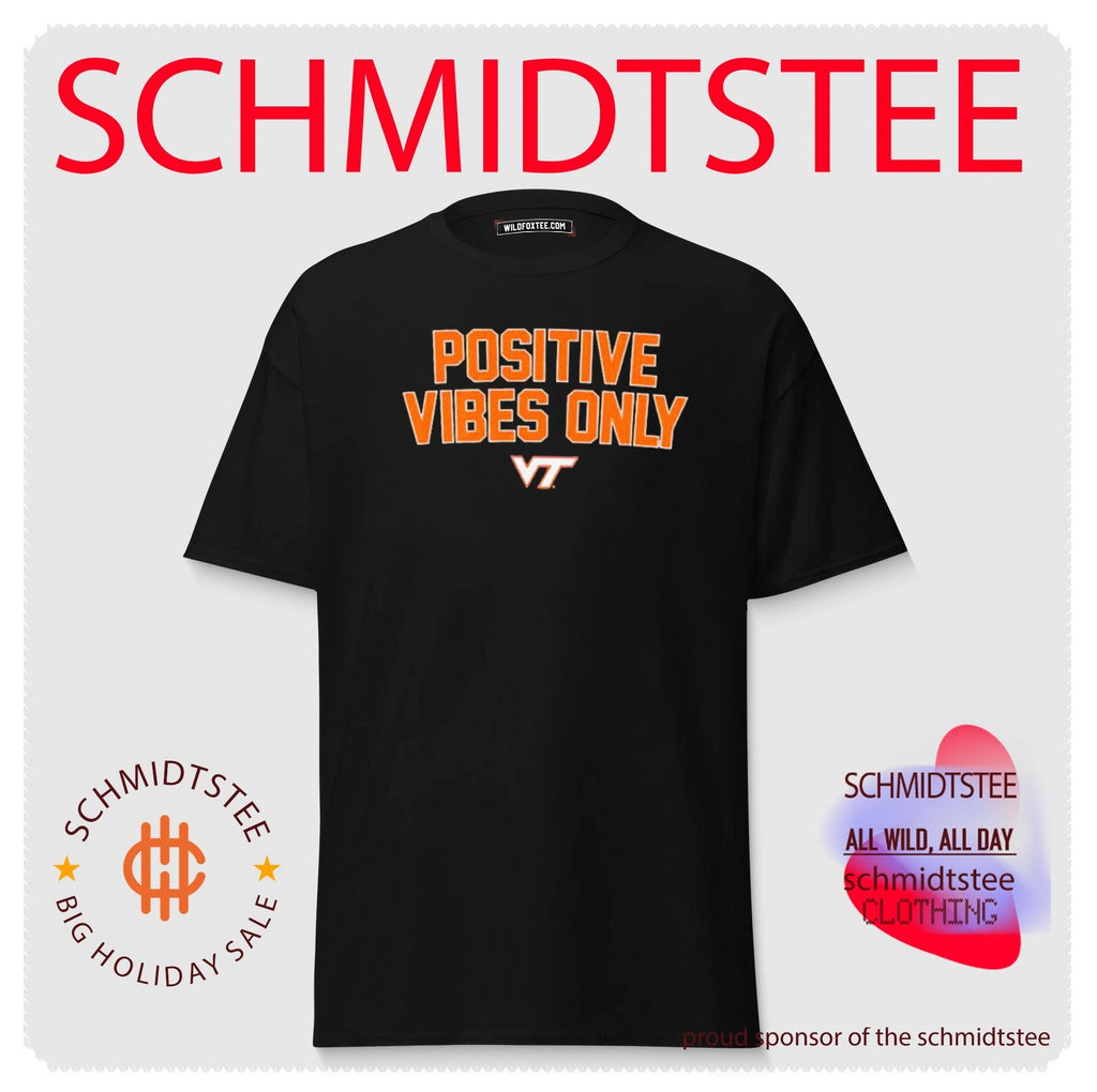 Virginia Tech Hokies Positive Vibes Only logo Shirt Unisex