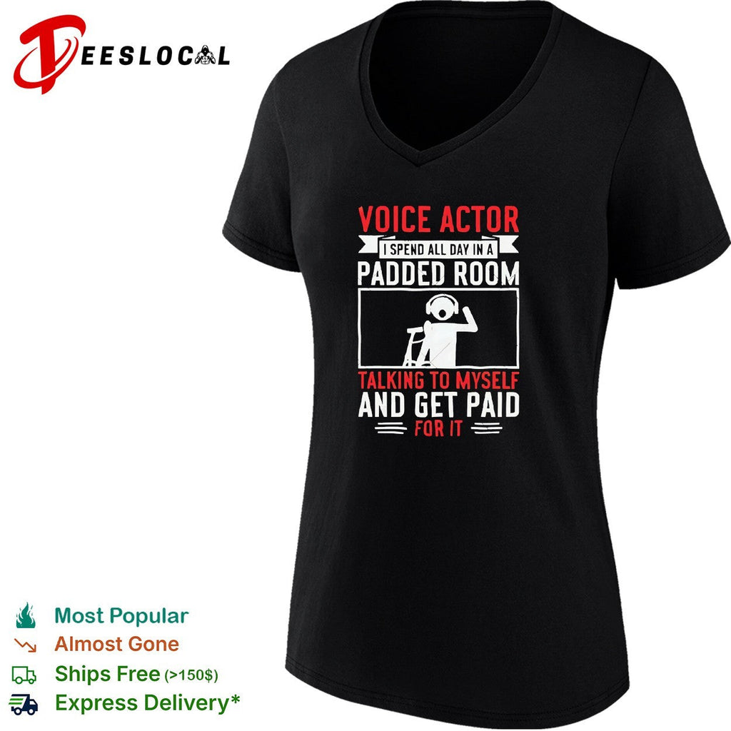 Voice actor padded room talking to himself bold career humor shirt Unisex