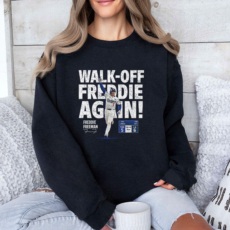 Walk Off Freddie Again Freddie Freeman T Shirt Unisex
