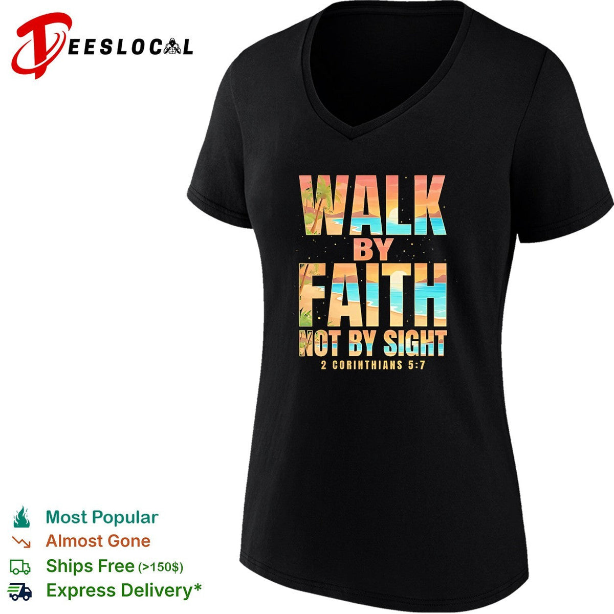 Walk by faith not by sight 2 Corinthians 5 7 tropical beach shirt Unisex