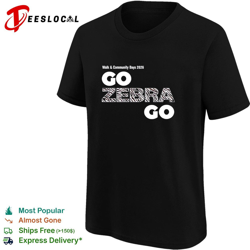 Walk community days 2026 go zebra go animal print shirt Unisex