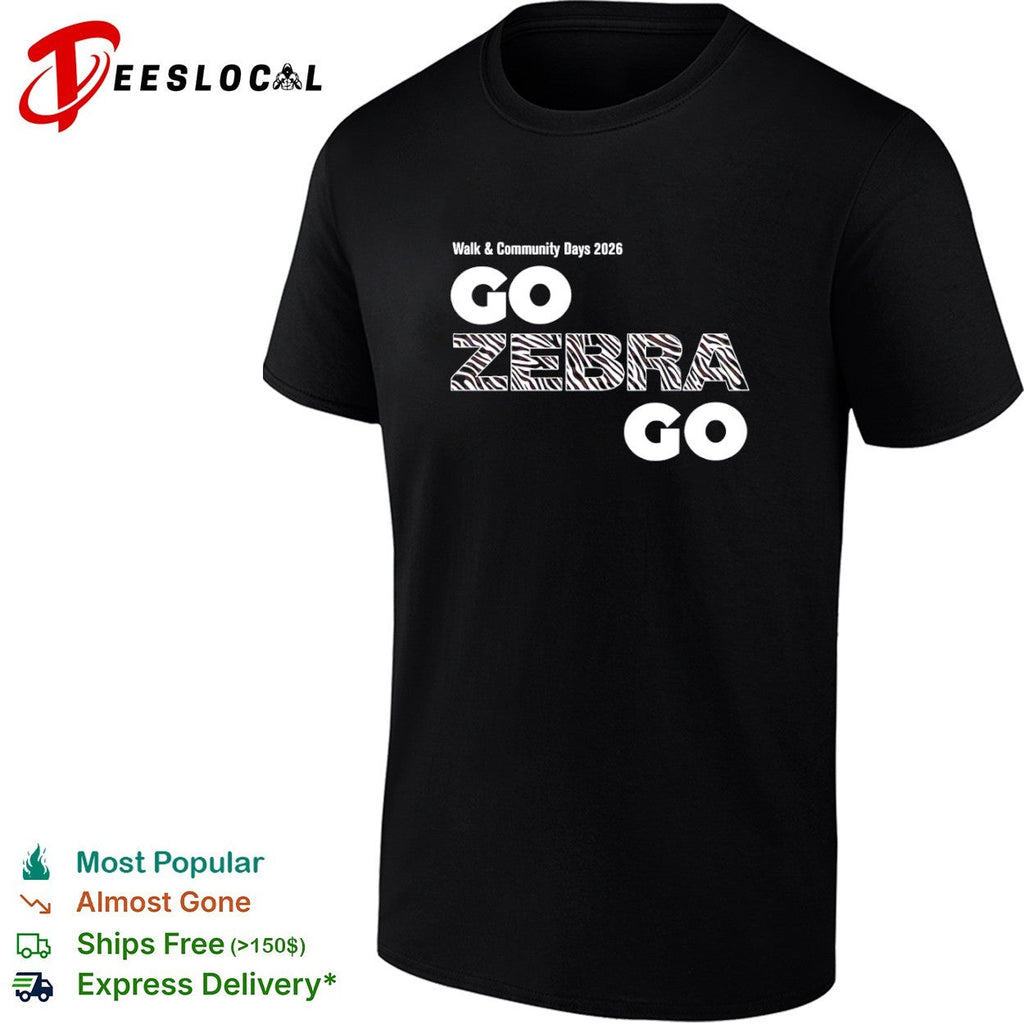 Walk community days 2026 go zebra go animal print shirt Unisex