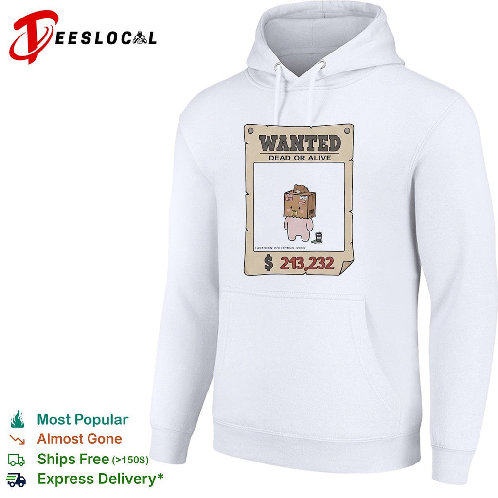 Wanted Dead or Alive collecting shirt Unisex