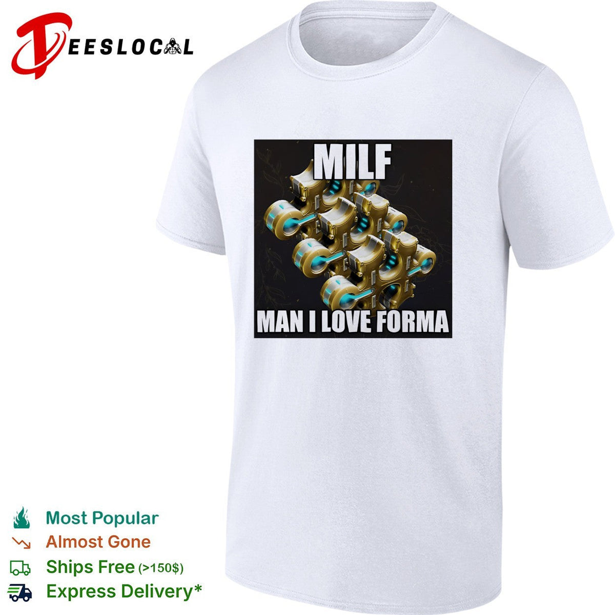 Warframe Forma MILF Man I Love Forma Meme Gaming Enthusiast shirt Unisex
