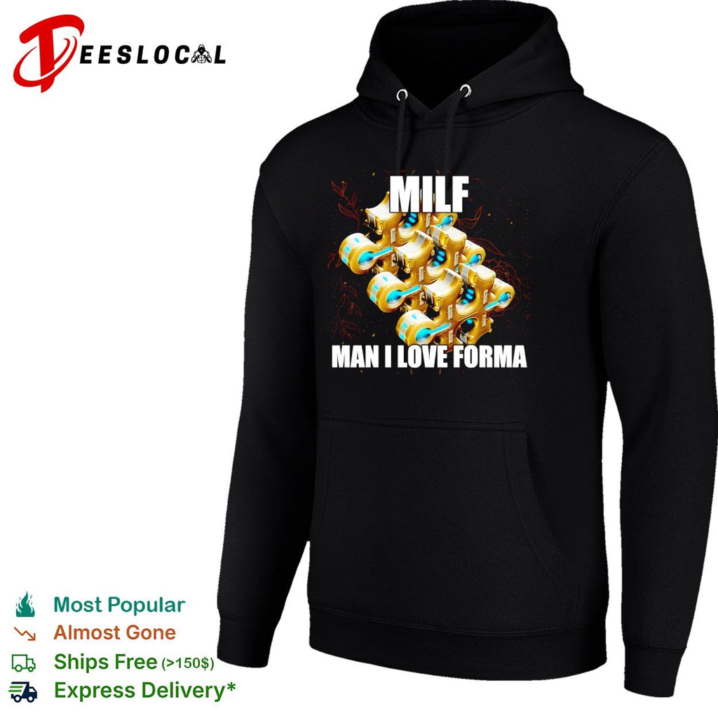 Warframe MILF Man I Love Forma shirt Unisex