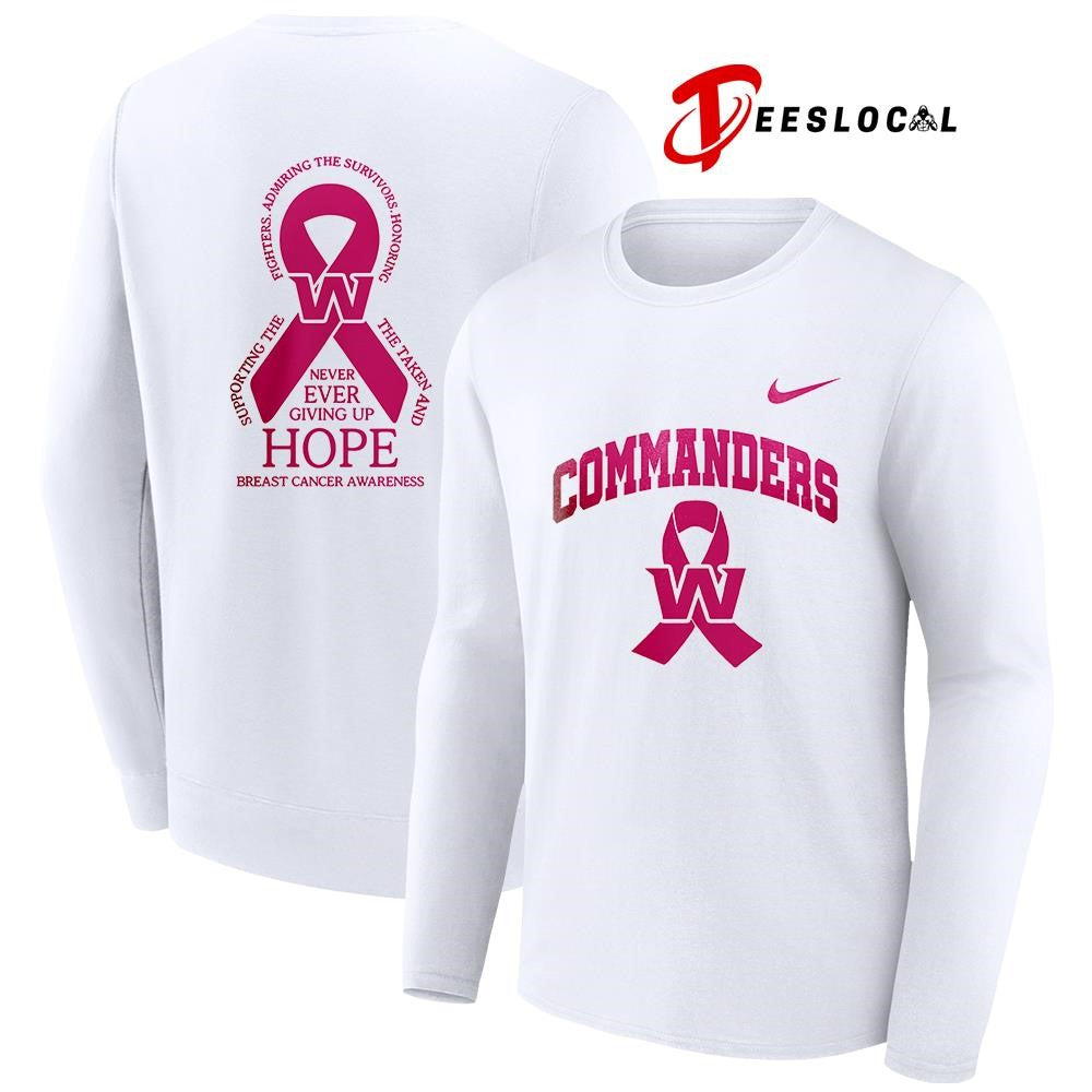 Washington Commanders never ever giving up hope breast cancer awareness shirt Unisex