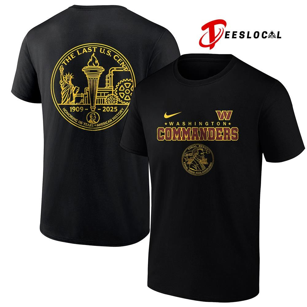 Washington Commanders the last US cent honoring 116 years of America history shirt Unisex