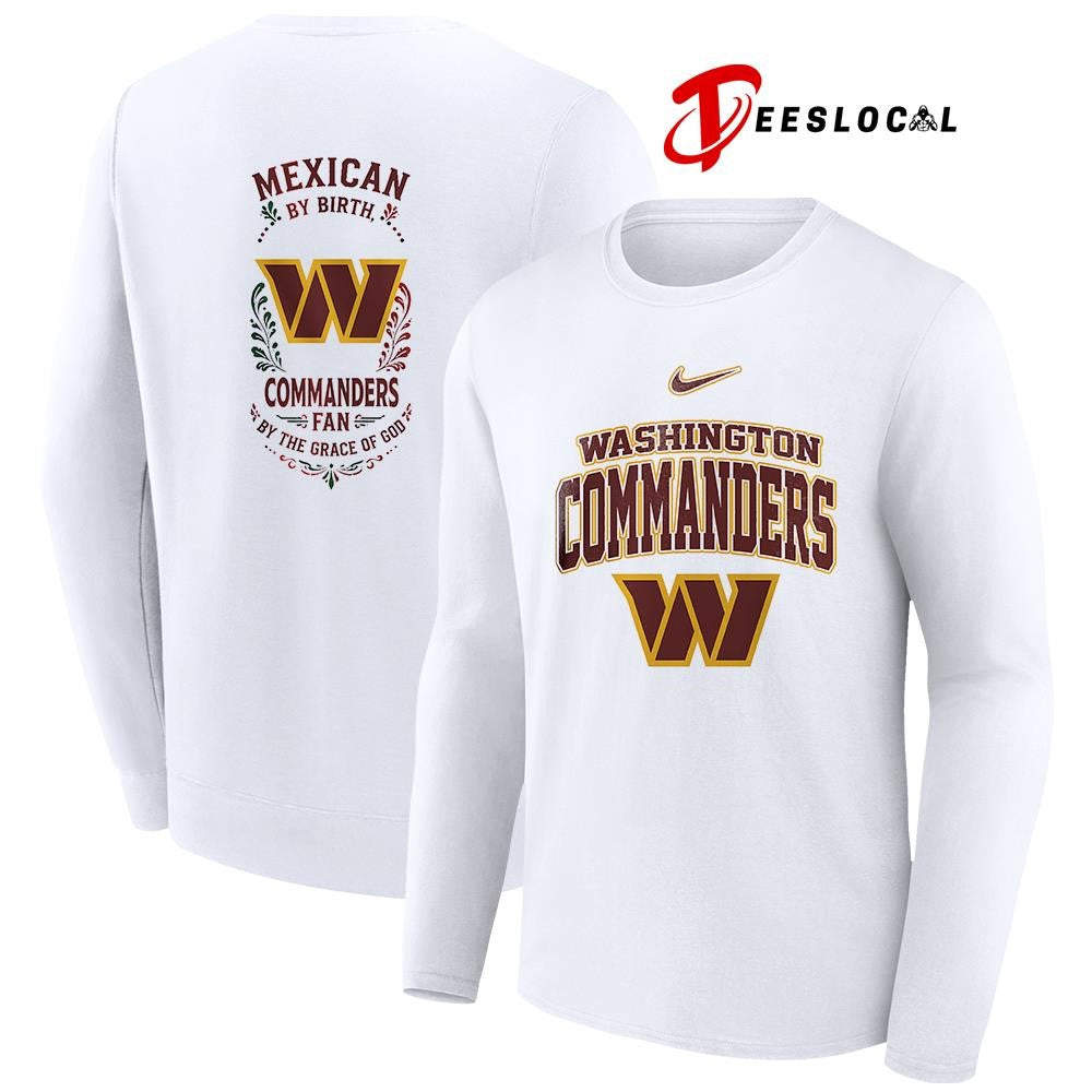 Washington Commanders x Mexican by birth by the grace of God logo shirt Unisex