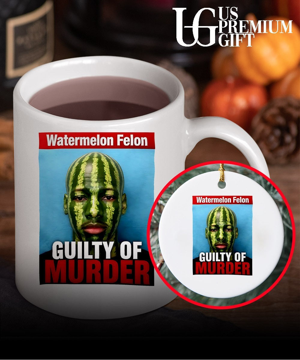 Watermelon Felon Guity of Murder shirt Unisex