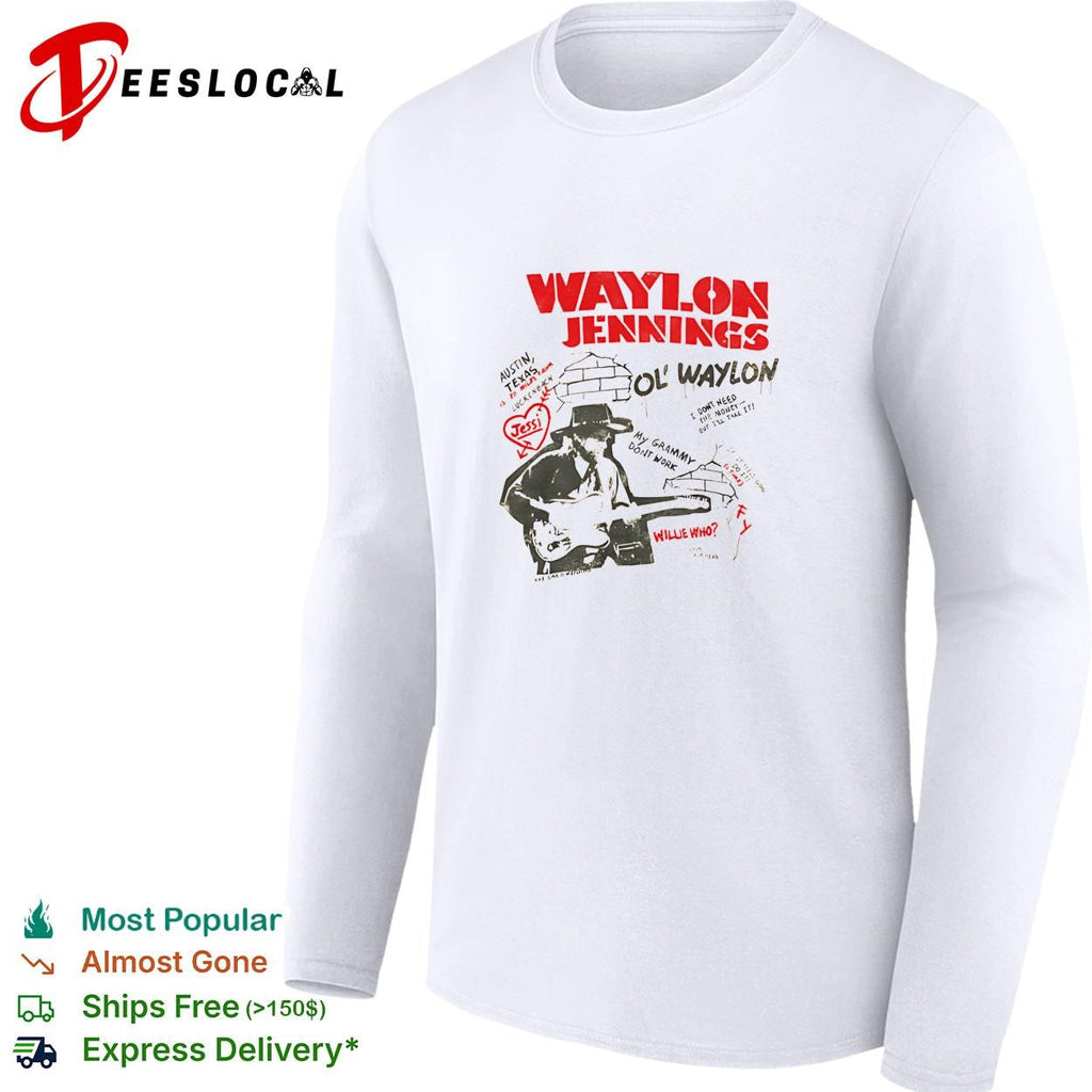 Waylon Jennings Ol’ Waylon Austin Texas graffiti style vintage shirt Unisex