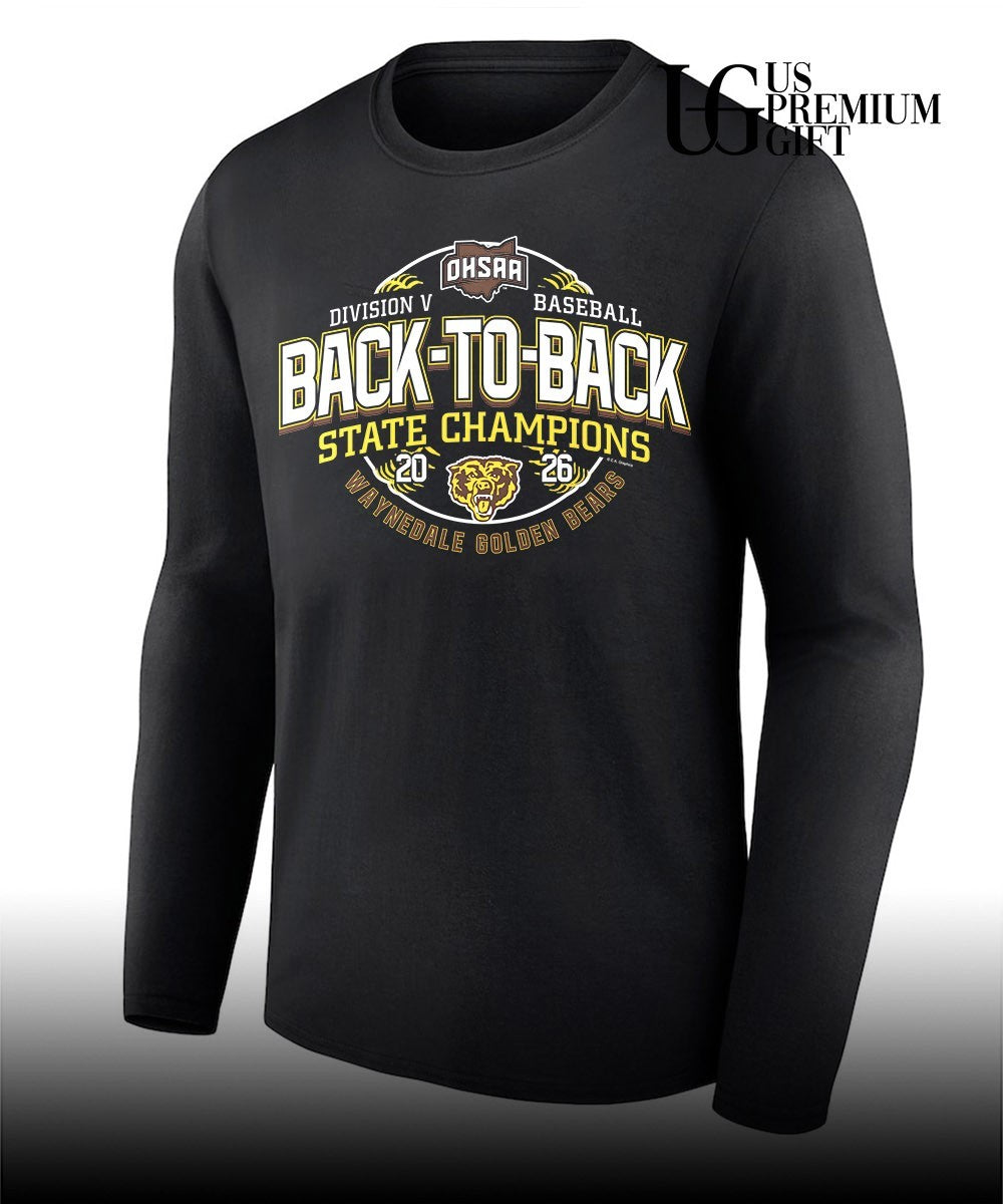 Waynedale Golden Bears OHSAA Baseball D5 Back-To-Back State Champions 2026 shirt Unisex