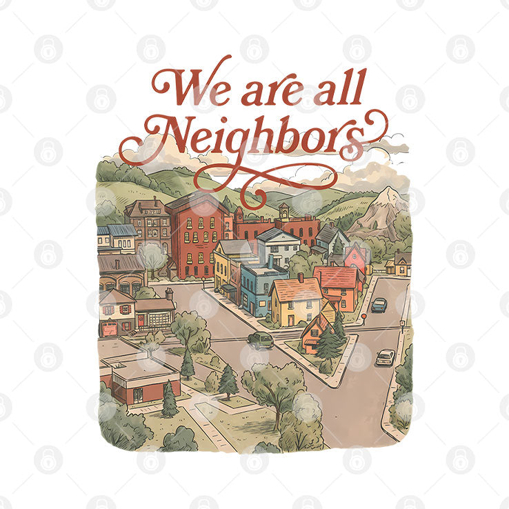 We Are All Neighbors Anti ICE T Shirt Unisex