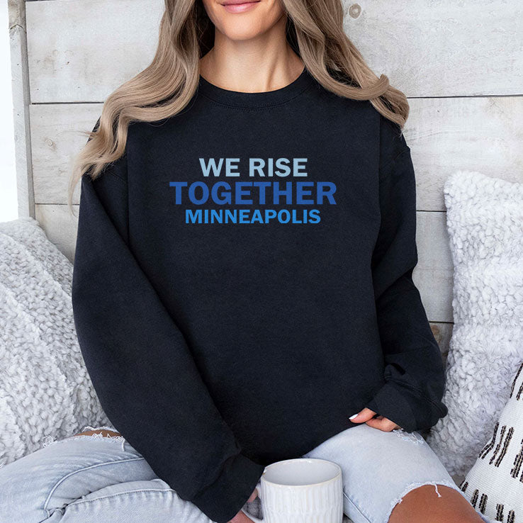 We Rise Together Minneapolis T Shirt Unisex