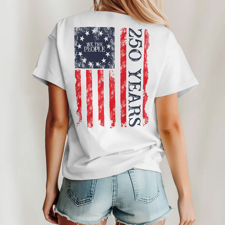 We The People 250 Years America 250 T Shirt Unisex