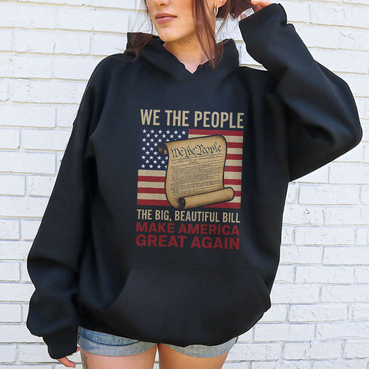We The People The Big Beautiful Bill Make America Great Again T Shirt Unisex