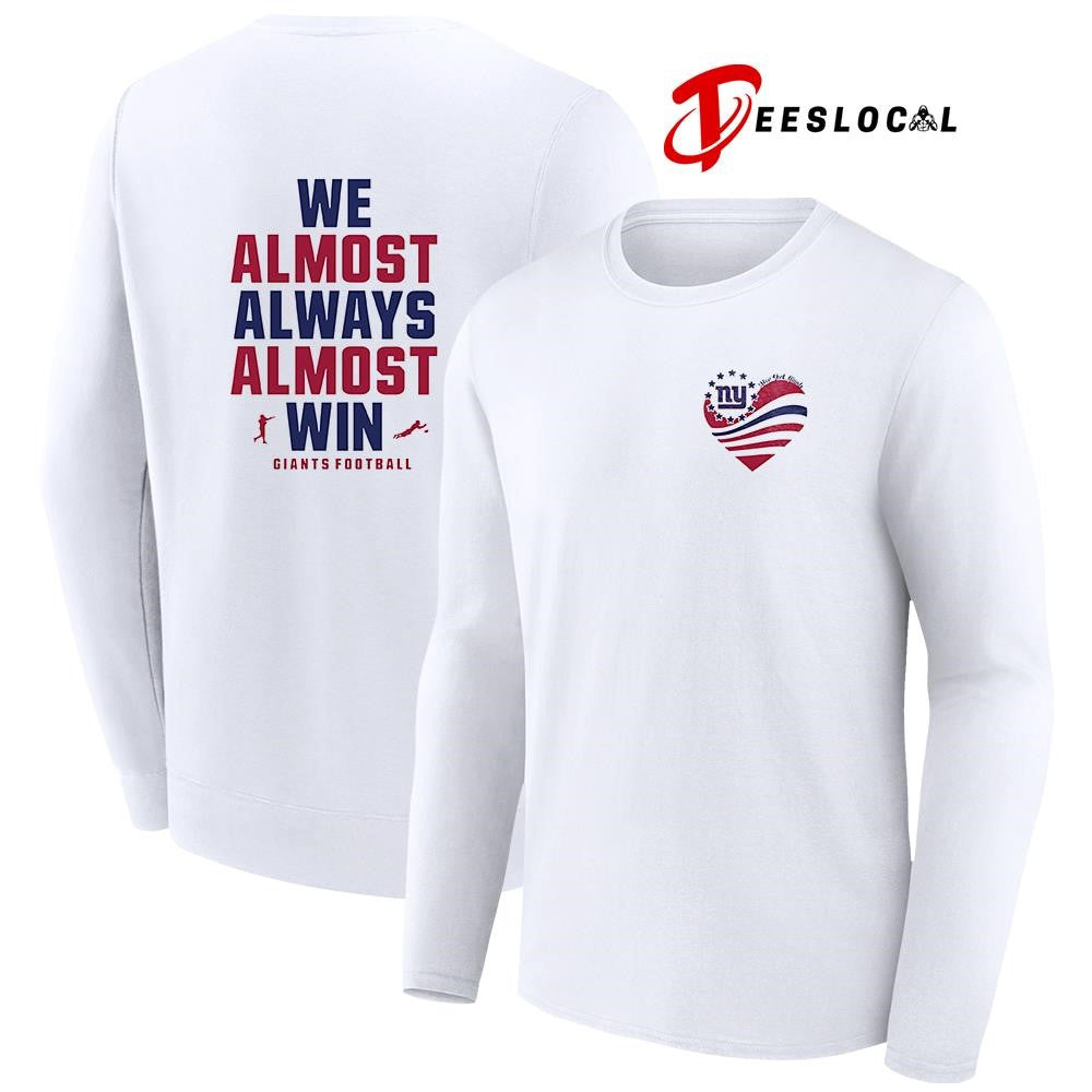 We almost always almost win New York Giants shirt Unisex