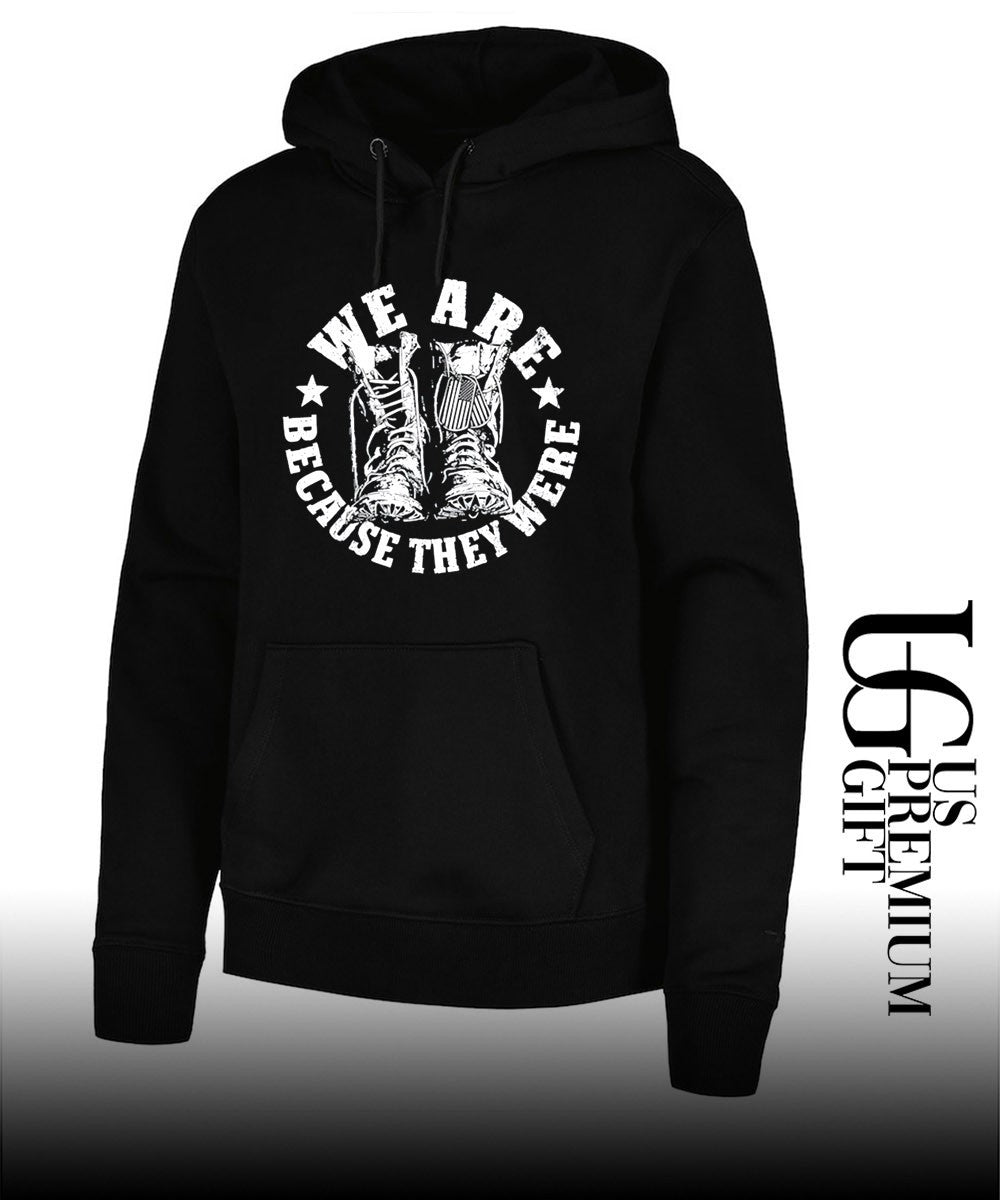 We are because they were boots shirt Unisex