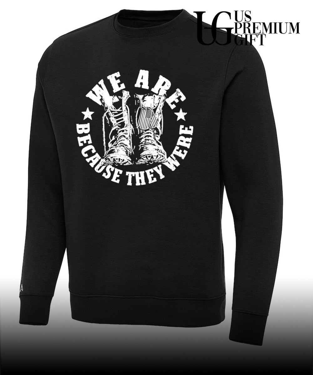 We are because they were boots shirt Unisex