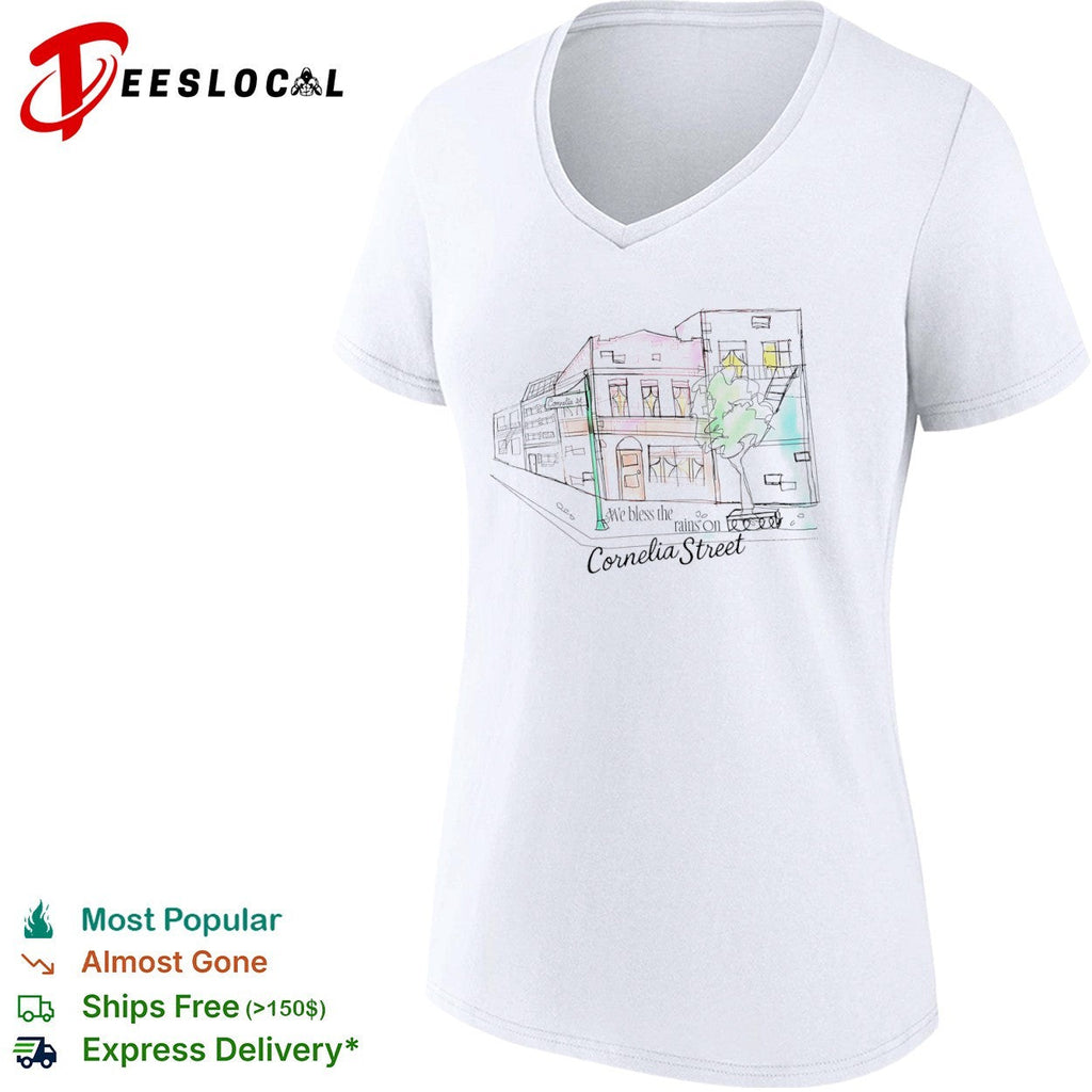 We bless the rains on Cornelia Street Taylor shirt Unisex