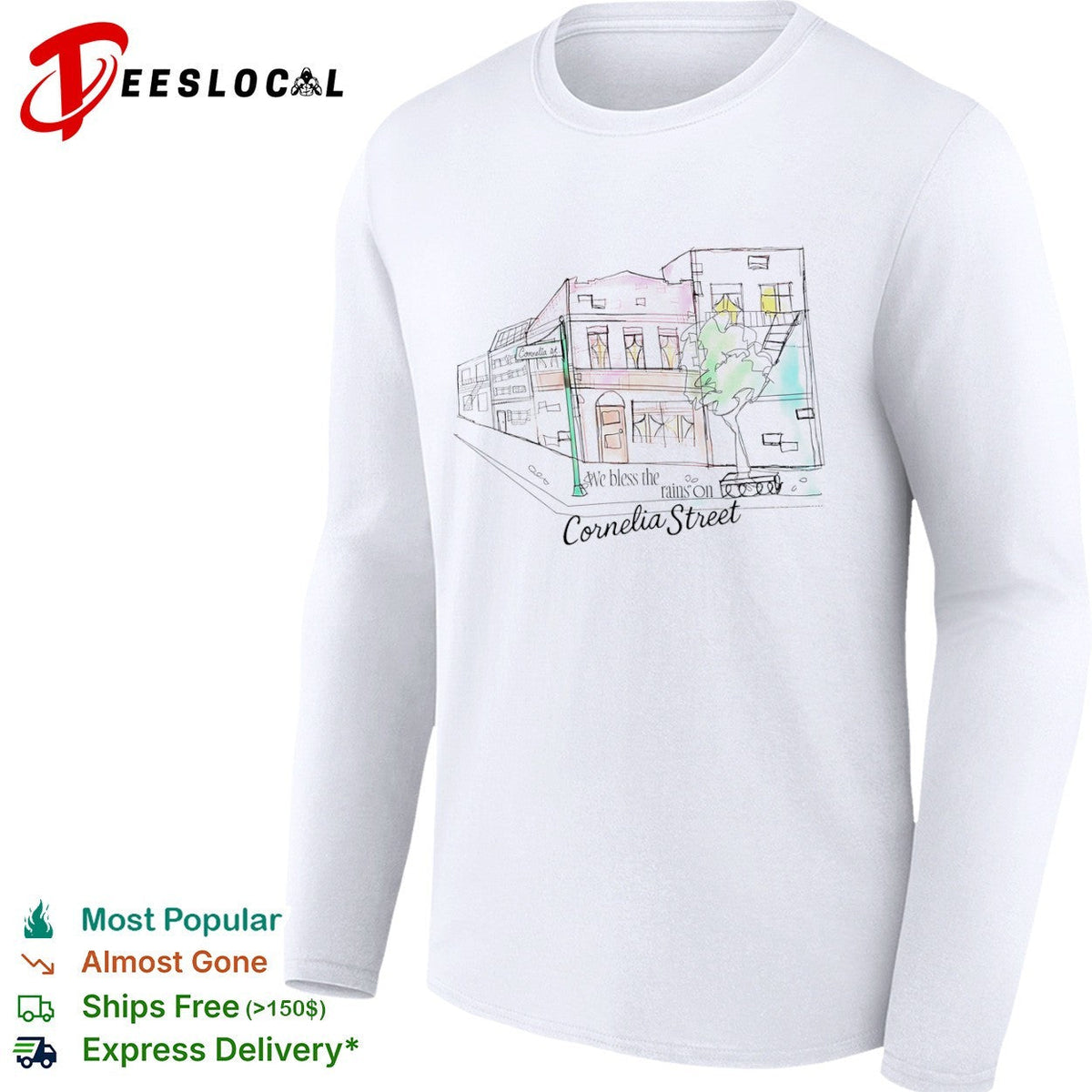 We bless the rains on Cornelia Street Taylor shirt Unisex