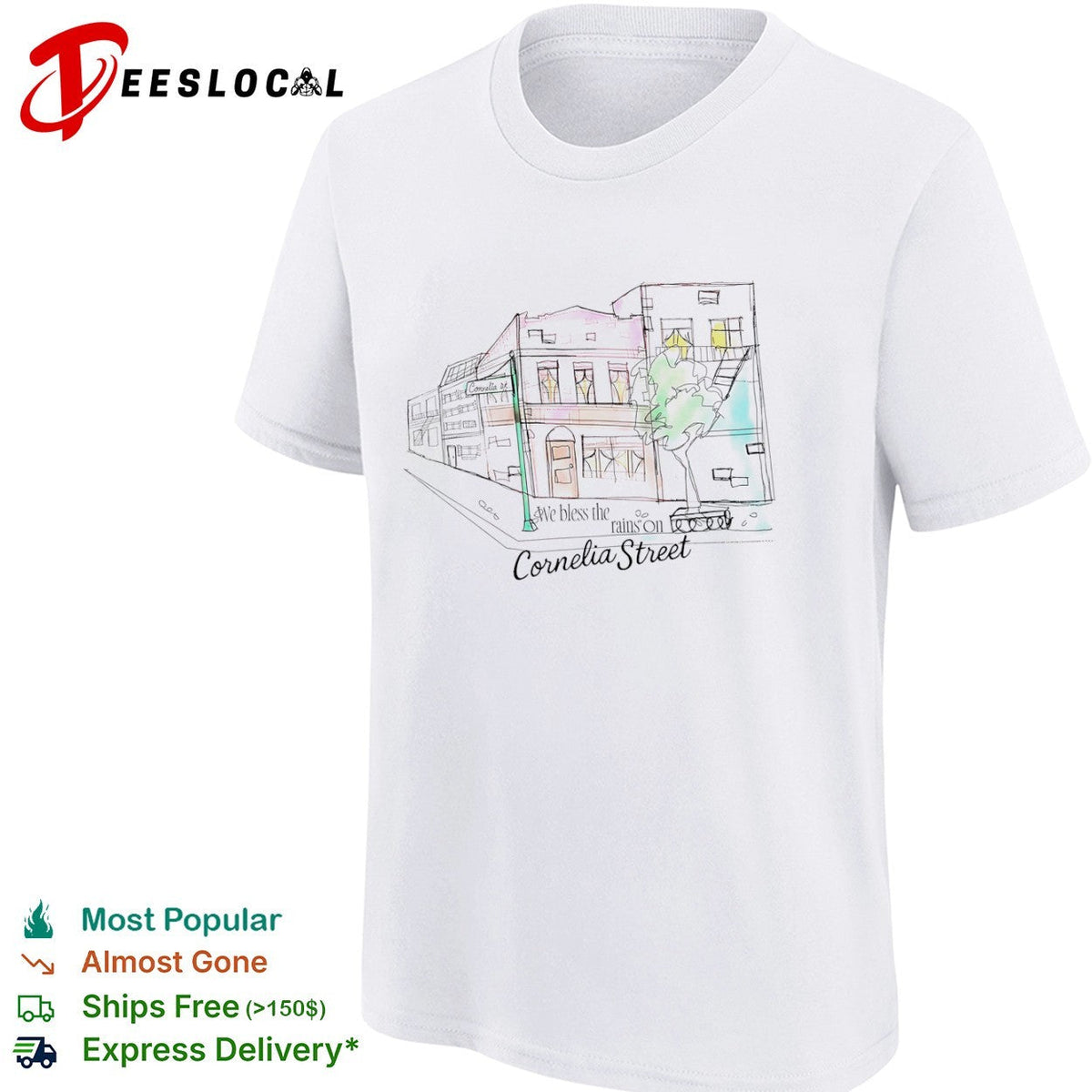 We bless the rains on Cornelia Street Taylor shirt Unisex