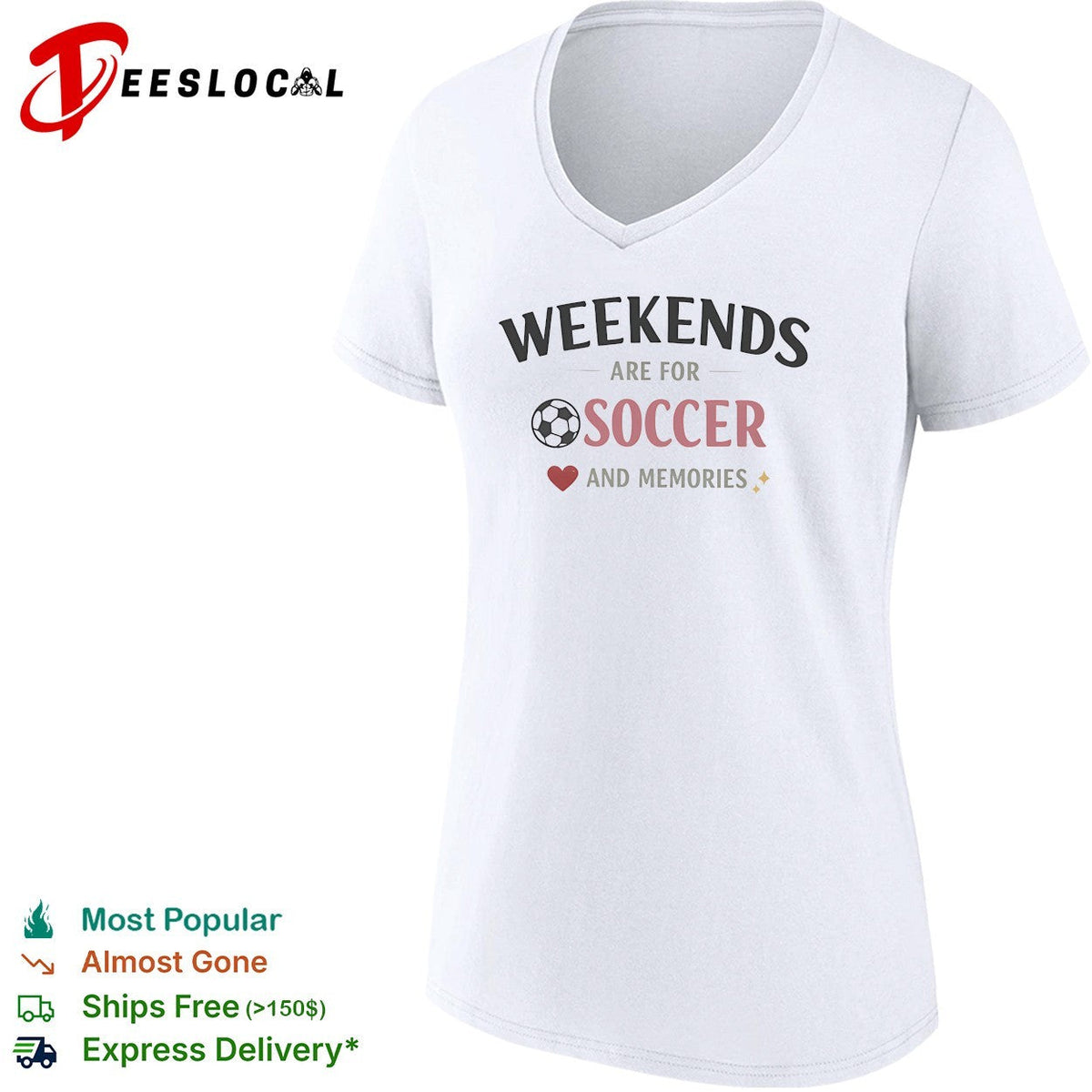 Weekends are for soccer and memories sport lifestyle shirt Unisex