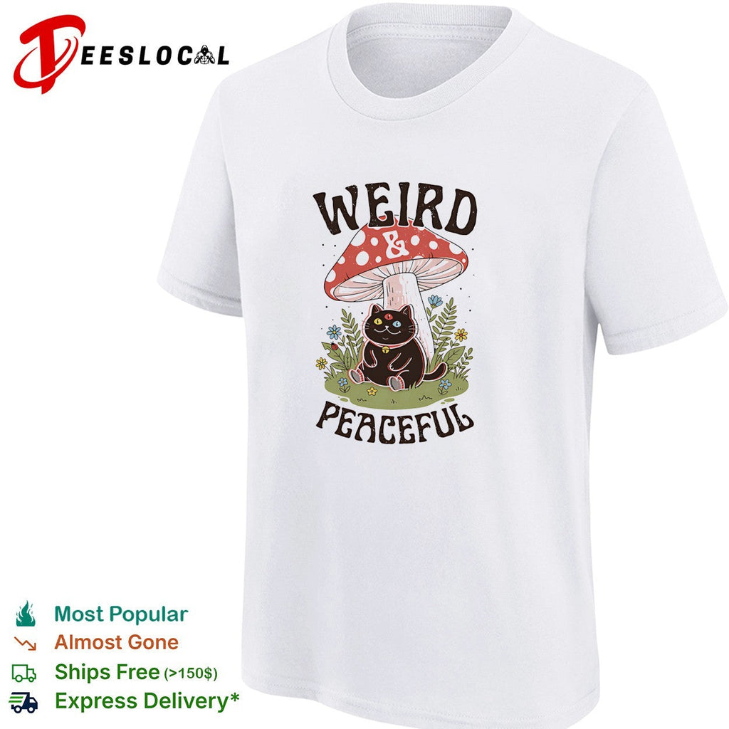 Weird and Peaceful weird cat mushroom and flowers shirt Unisex