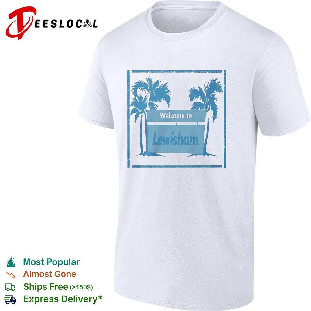 Welcome to Lewisham Tropical Palm Tree Coastal Location Beach City Summer shirt Unisex