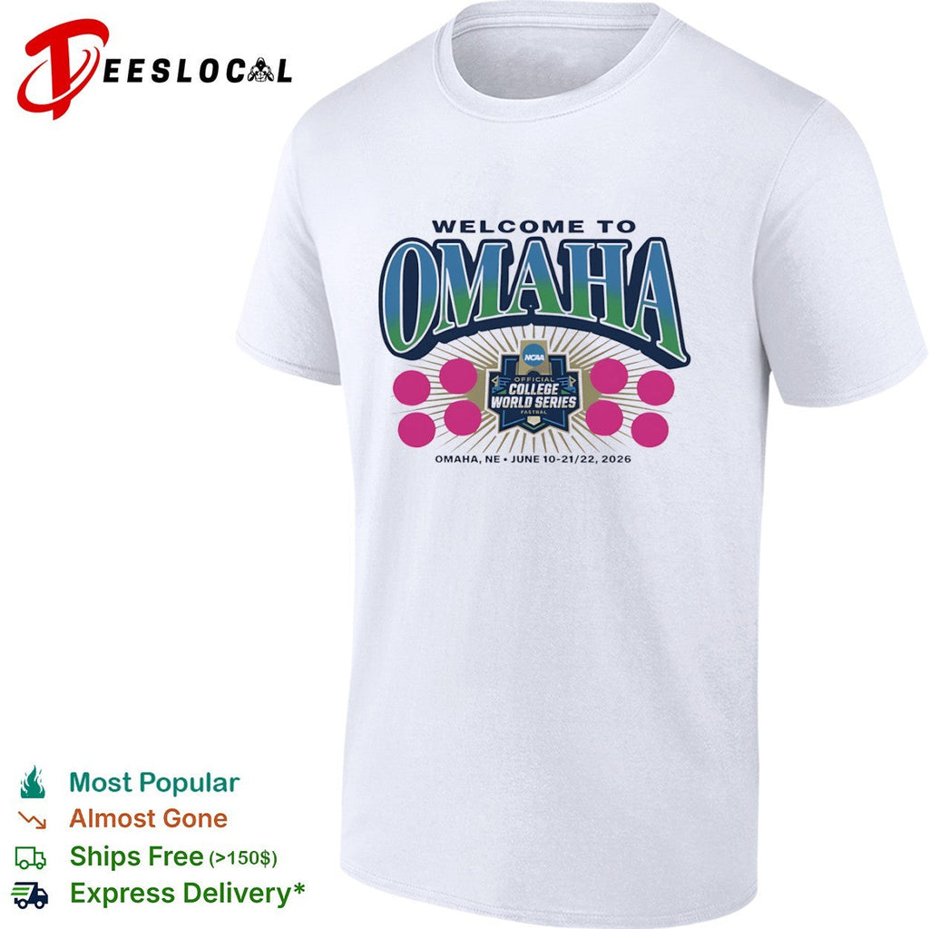 Welcome to Omaha NCAA Official College World Series Fastbal Omaha NE June 2026 shirt Unisex