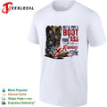 We’ll put a boot in your ass cowboy boots USA flag patriotic version two shirt Unisex