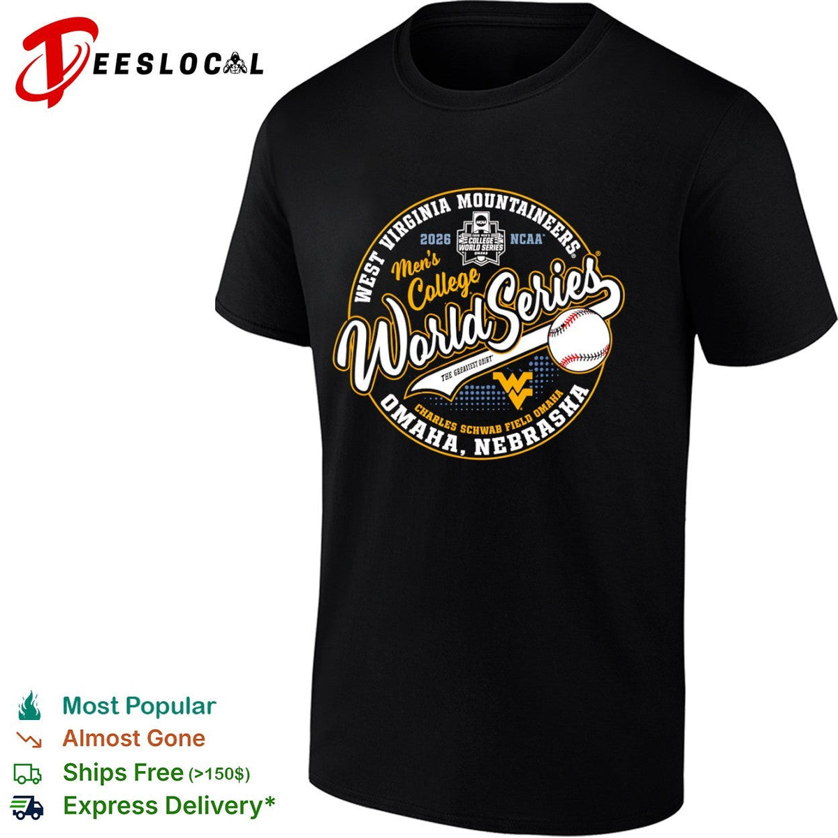 West Virginia Mountaineers 2026 College World Series Omaha Nebraska Logo shirt Unisex