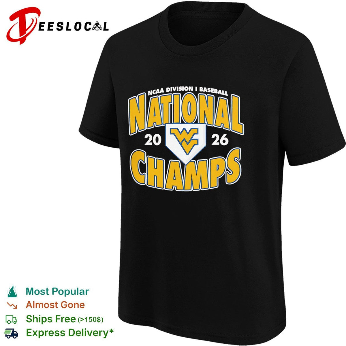 West Virginia Mountaineers 2026 NCAA Division I Baseball National Champs shirt Unisex