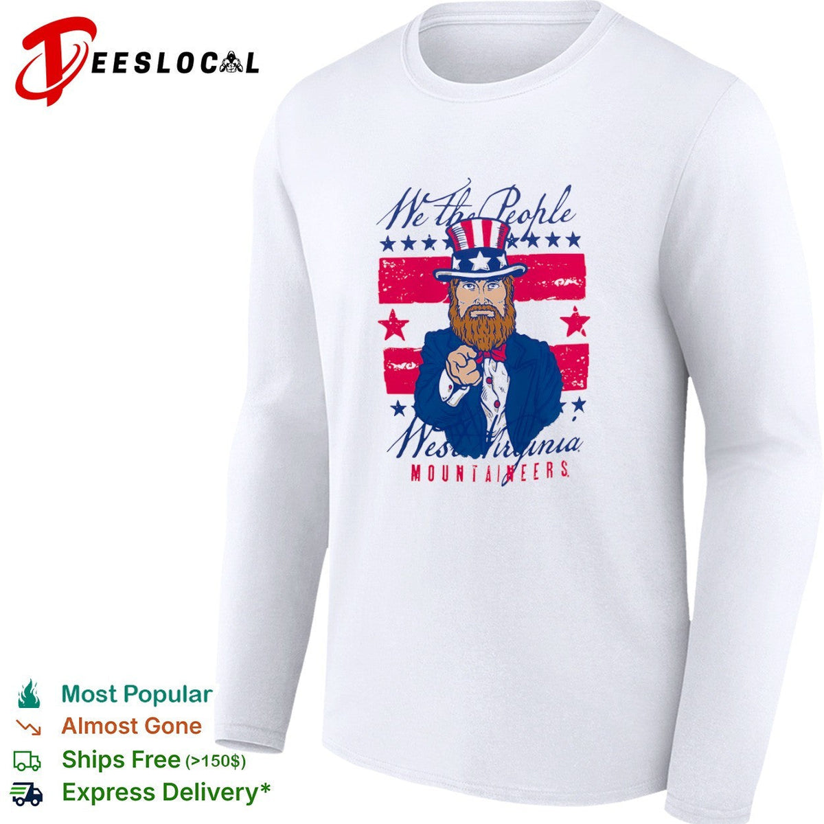 West Virginia Mountaineers we the people Uncle Sam shirt Unisex