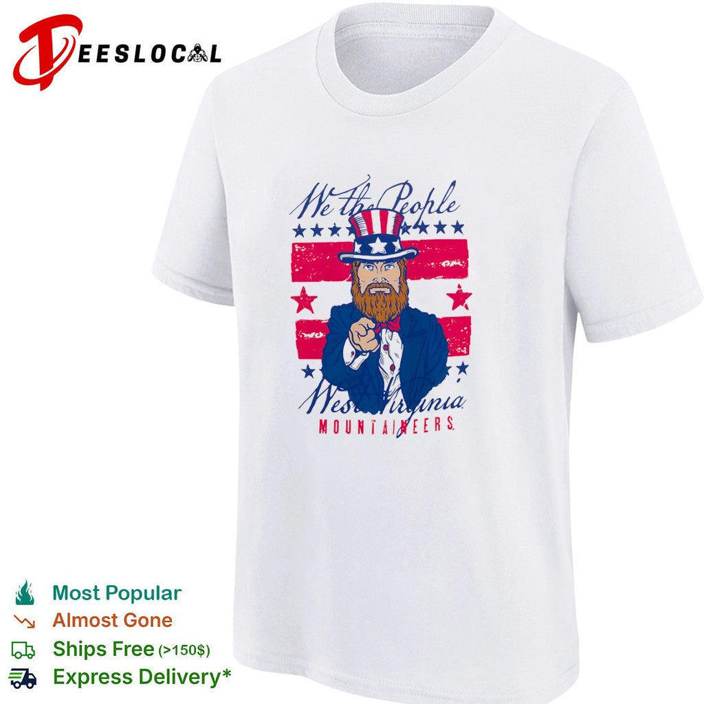 West Virginia Mountaineers we the people Uncle Sam shirt Unisex