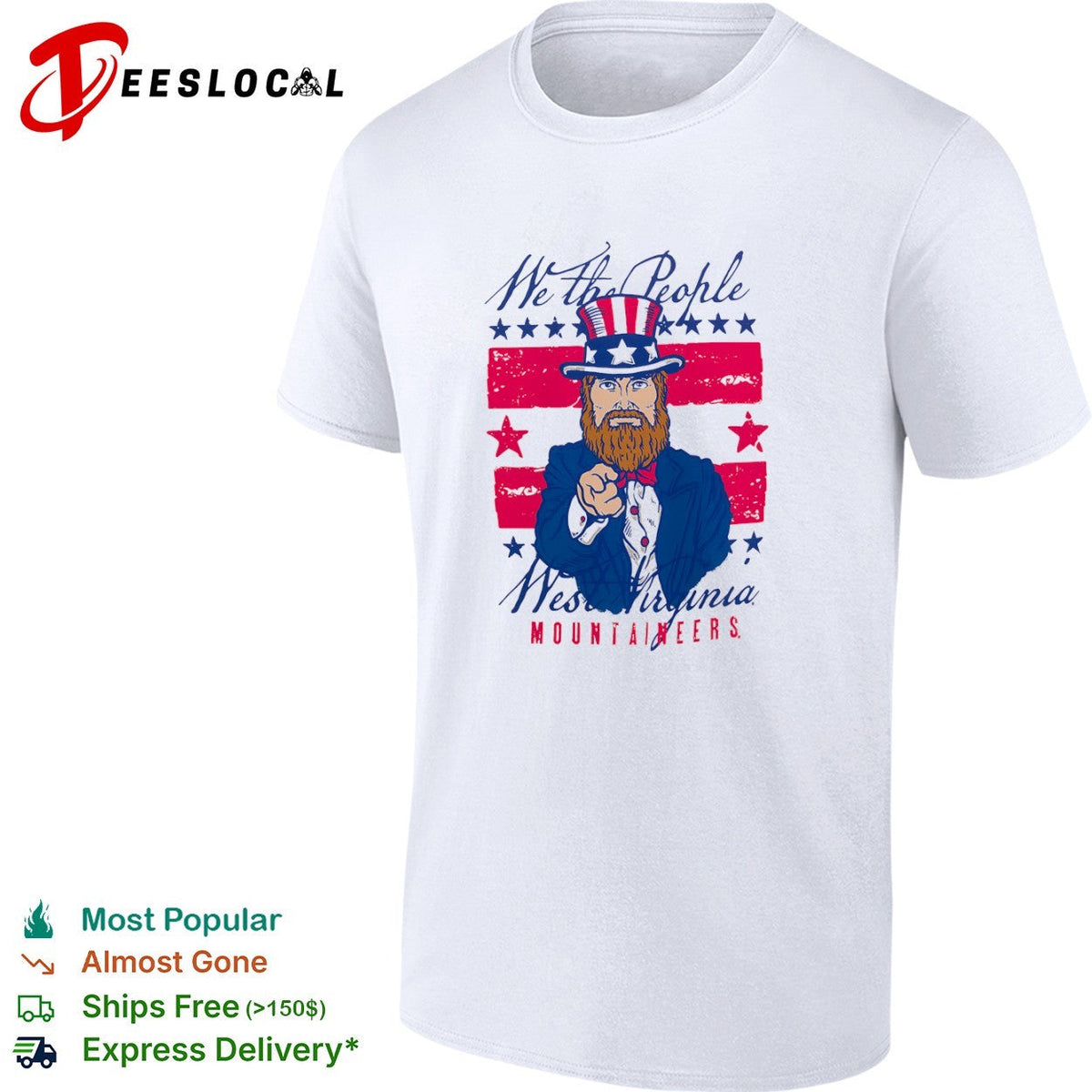 West Virginia Mountaineers we the people Uncle Sam shirt Unisex