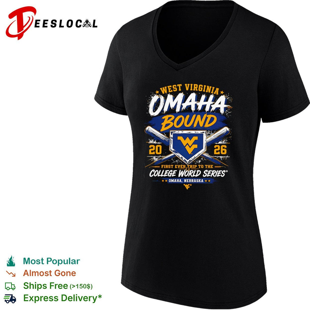 West Virginia Omaha Bound 20 26 First Ever Trip to the College World Series shirt Unisex