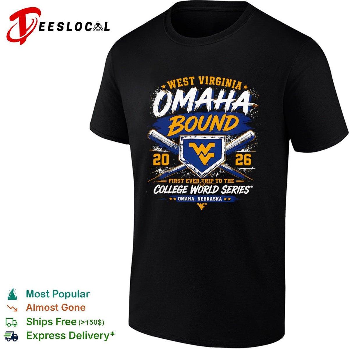 West Virginia Omaha Bound 20 26 First Ever Trip to the College World Series shirt Unisex