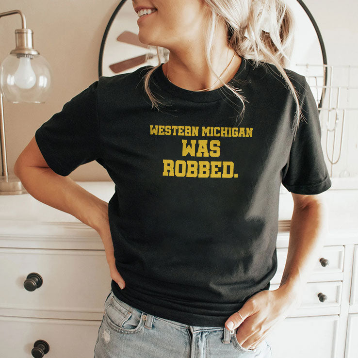 Western Michigan Was Robbed T Shirt