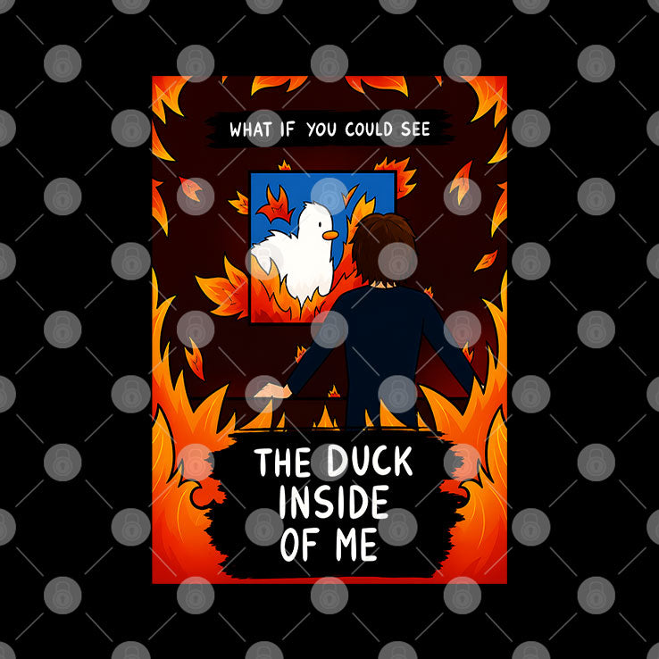 What If You Could See The Duck Inside of Me T Shirt Unisex