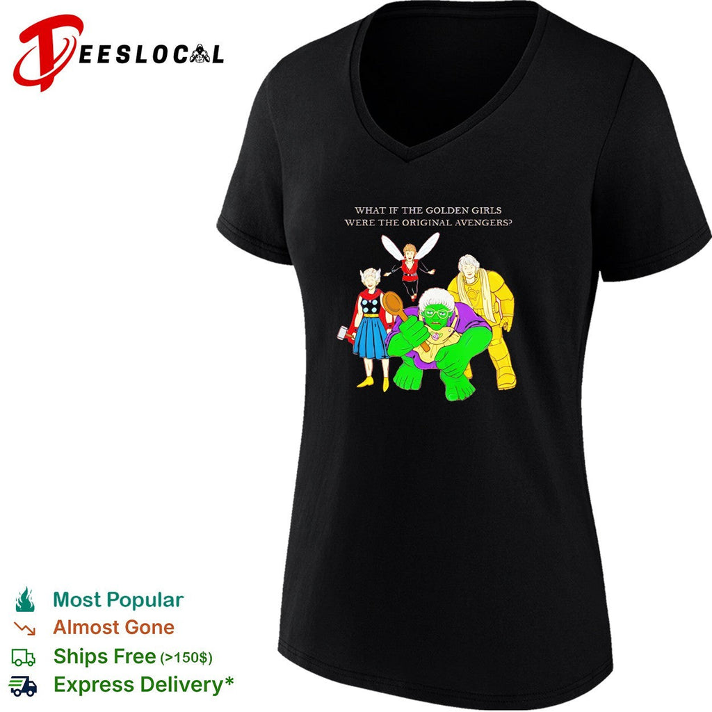 What if the Golden Girls were the original Avengers parody illustration shirt Unisex