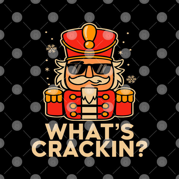 Whats Crackin Christmas Nutcracker T Shirt Unisex